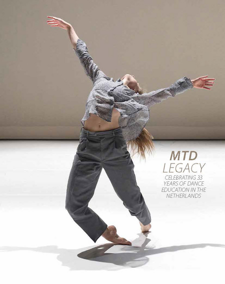 MTD Legacy Publication, celebrating 33 years of dance education in the Netherlands