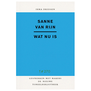 Conversations with makers: Sanne van Rijn (Dutch only)